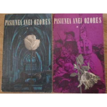 PASIUNEA ANEI OZORES VOL.1-2