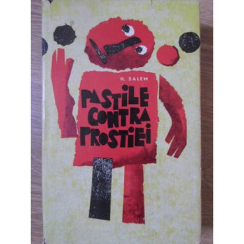 PASTILE CONTRA PROSTIEI. SCHITE SATIRICE