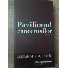 PAVILIONUL CANCEROSILOR VOL.2