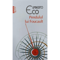 PENDULUL LUI FOUCAULT PENDULUL LUI FOUCAULT