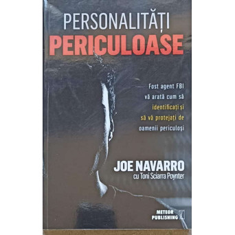 PERSONALITATI PERICULOASE