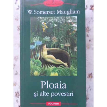 PLOAIA SI ALTE POVESTIRI
