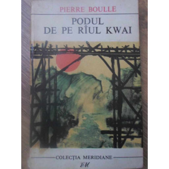 PODUL DE PE RAUL KWAI