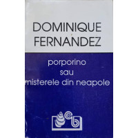 PORPORINO SAU MISTERELE DIN NEAPOLE PORPORINO SAU MISTERELE DIN NEAPOLE