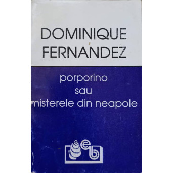 PORPORINO SAU MISTERELE DIN NEAPOLE