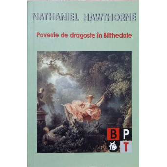 POVESTE DE DRAGOSTE IN BLITHEDALE