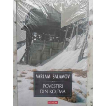 POVESTIRI DIN KOLIMA VOL.2