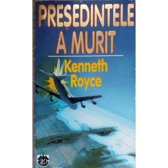 PRESEDINTELE A MURIT