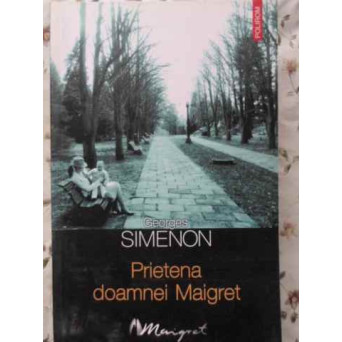 PRIETENA DOAMNEI MAIGRET