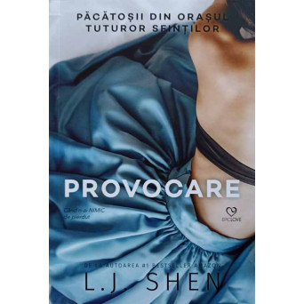 PROVOCAREA (O POVESTE DE DINAINTE DE VICIOUS)