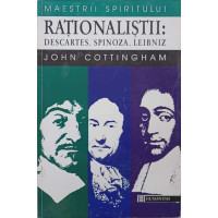 RATIONALISTII: DESCARTES, SPINOZA, LEIBNIZ