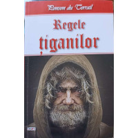 REGELE TIGANILOR REGELE TIGANILOR