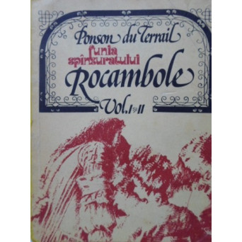 ROCAMBOLE VOL.1 SI 2 FUNIA SPANZURATULUI