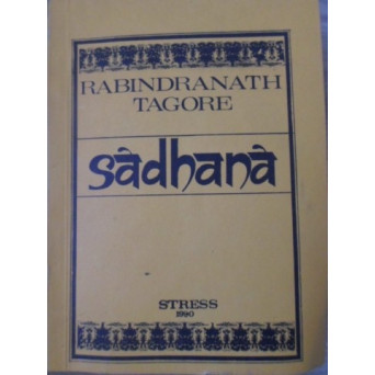 SADHANA. CALEA DESAVARSIRII