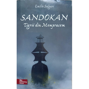 SANDOKAN. TIGRII DIN MOMPRACEM