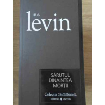 SARUTUL DINAINTEA MORTII