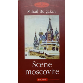 SCENE MOSCOVITE