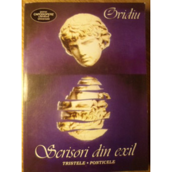 SCRISORI DIN EXIL. TRISTELE. PONTICELE