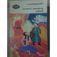 SCRISORI PERSANE. CAIETE SCRISORI PERSANE. CAIETE