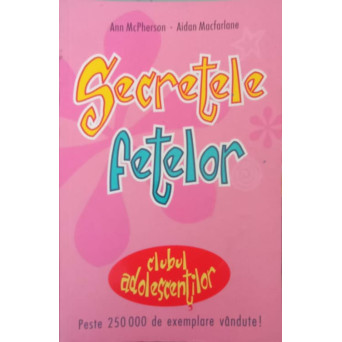 SECRETELE FETELOR. CLUBUL ADOLESCENTILOR