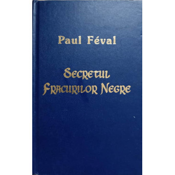SECRETUL FRACURILOR NEGRE