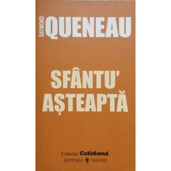 SFANTU' ASTEAPTA