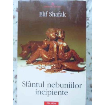 SFANTUL NEBUNIILOR INCIPIENTE