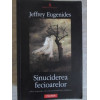 SINUCIDEREA FECIOARELOR