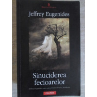 SINUCIDEREA FECIOARELOR SINUCIDEREA FECIOARELOR
