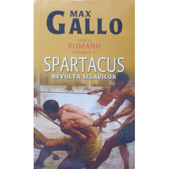 SPARTACUS, REVOLTA SCLAVILOR VOL.1