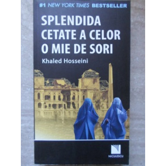 SPLENDIDA CETATE A CELOR O MIE DE SORI