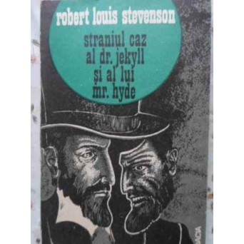 STRANIUL CAZ AL DR. JEKYLL SI AL LUI MR. HYDE