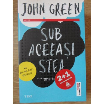SUB ACEEASI STEA