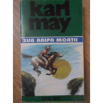 SUB ARIPA MORTII. OPERE VOL.13