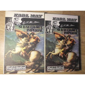 SUB VULTURUL IMPERIAL VOL.1-2