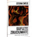 SUFLETE ZBUCIUMATE