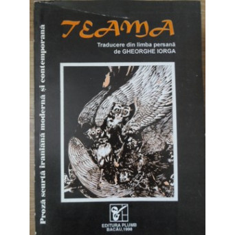 TEAMA. PROZA SCURTA IRANIANA MODERNA SI CONTEMPORANA