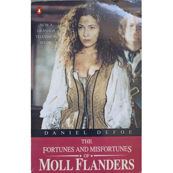 THE FORTUNES AND MISFORTUNES OF MOLL FLANDERS