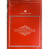 TINERETEA TINERETEA