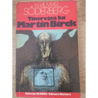 TINERETEA LUI MARTIN BIRCK