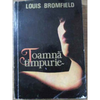 TOAMNA TIMPURIE TOAMNA TIMPURIE