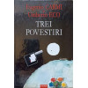 TREI POVESTIRI
