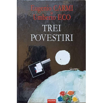 TREI POVESTIRI