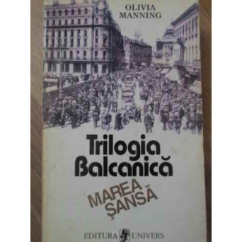 TRILOGIA BALCANICA MAREA SANSA