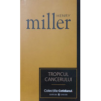 TROPICUL CANCERULUI TROPICUL CANCERULUI