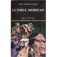 ULTIMUL MOHICAN ULTIMUL MOHICAN