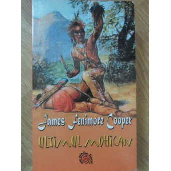 ULTIMUL MOHICAN