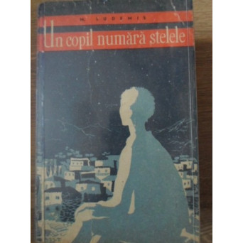 UN COPIL NUMARA STELELE