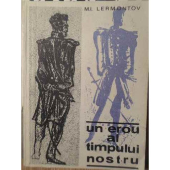 UN EROU AL TIMPULUI NOSTRU