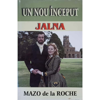 UN NOU INCEPUT JALNA